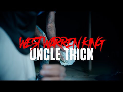 West Warren King - Uncle Trick