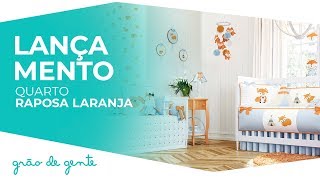 Quarto de Bebê Raposa Laranja - Grão de Gente