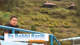 Download lagu YA ROBBI BARIK || ZAY HARAHAP ||   mp3