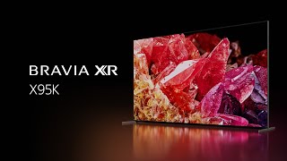 Video 0 of Product Sony Bravia X95K 4K Mini LED TV (2022)