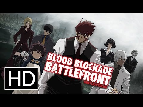 Blood Blockade Battlefront Trailer