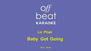 Liz Phair - Baby Got Going (Karaoke Version; Key Gbm)