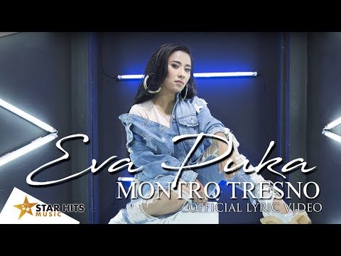 Eva Puka - Montro Tresno (Official Lyric Video)
