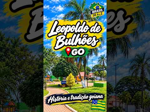 Leopoldo de Bulhões (GO): história e tradição goiana 🇧🇷 #Shorts
