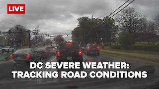 🔴LIVE ROAD CONDITIONS: SEVERE STORMS, TORNADO RISKS PERSIST IN DC AREA