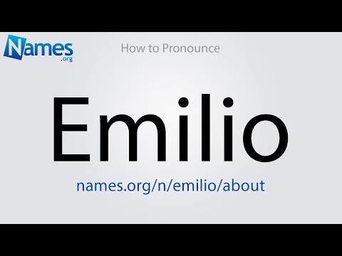 How to Pronounce Emilio