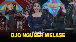 Download lagu DIKE SABRINA - OJO NGUBER WELASE | Feat. BINTANG FORTUNA mp3 Download lagu DIKE SABRINA - OJO NGUBER WELASE | Feat. BINTANG FORTUNA mp3