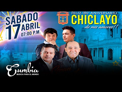 CONCIERTO 2021-  Víctor Romero - Leonard Leon - Kike Farro - Feliz 186° Aniversario Chiclayo