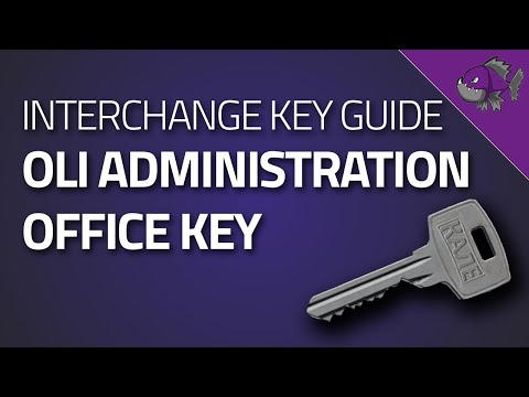 OLI Administration Office Key - Key Guide - Escape From Tarkov