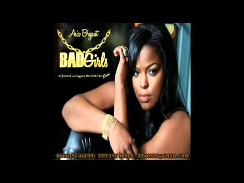 Asia Bryant - Bad Girls