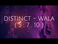 DISTINCT - WALA ( 5 , 7 , 10 ) - LYRICS