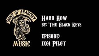 Hard Row - The Black Keys | Sons of Anarchy | Season 1