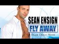 Sean Ensign - Fly away [Blue Disco Remix]