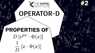 Operator-D #2: Properties of Operator-D and 1/D