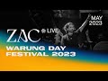 ZAC @ Warung Day Festival 2023 | Live Set [Full Show 4K] [Progressive House / Melodic Techno DJ Mix]