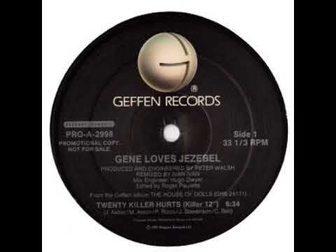 Gene Loves Jezebel - Twenty Killer Hurts (Killer 12" Remix)