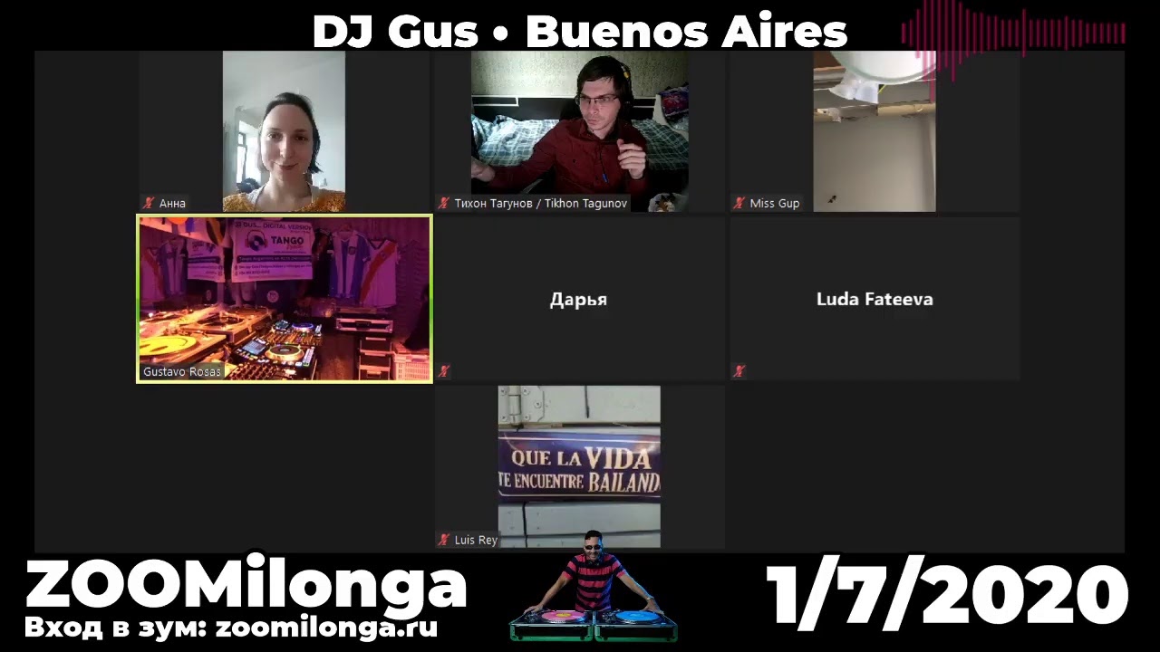 ZOOMILONGA DJ Gustavo Rosas aka DJ Gus 01/07/2020