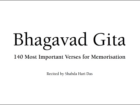 Bhagavad Gita Chants - 140 Most Important Verses