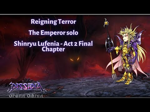 Emperor solo First Lufenia | Shinryu Act 2 Final Chapter Lufenia [DFFOO GL - FFS#7]