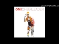 Omi Cheerleader Official Audio