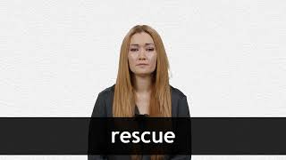 How to pronounce RESCUE in American English