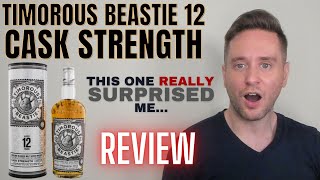 WOW! Timorous Beastie 12 Cask Strength REVIEW