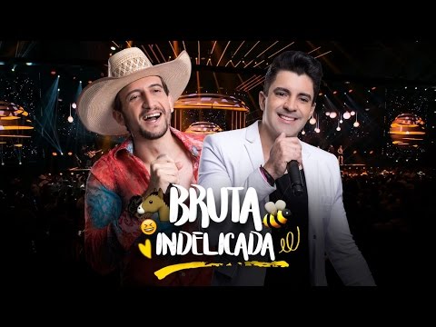Antony e Gabriel - Bruta e Indelicada (DVD OFICIAL)