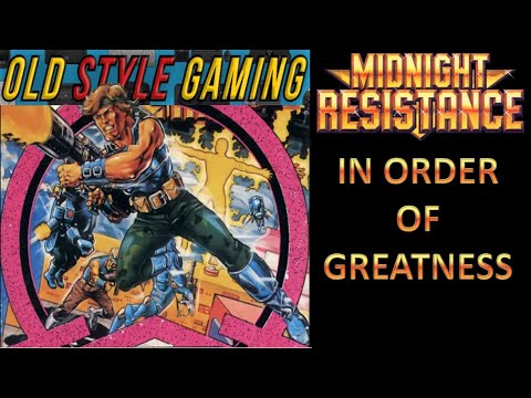 Midnight Resistance In Order Of Greatness