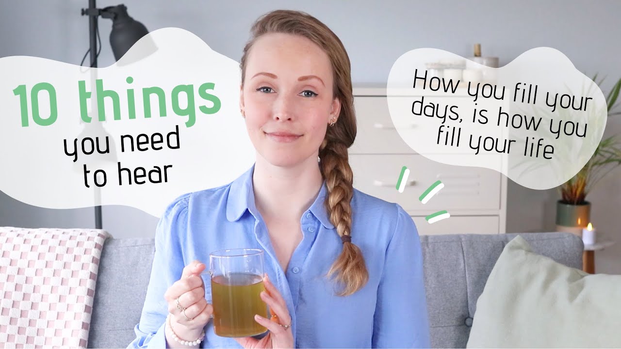 10 Things you didn't ask for, but need to hear