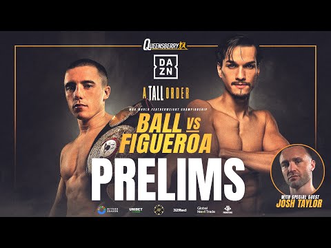 LIVE Prelims | Nick Ball vs Brandon Figueroa | A Tall Order 💥