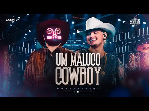 Um Maluco Cowboy  (Isso É CountryBeat) Ao vivo