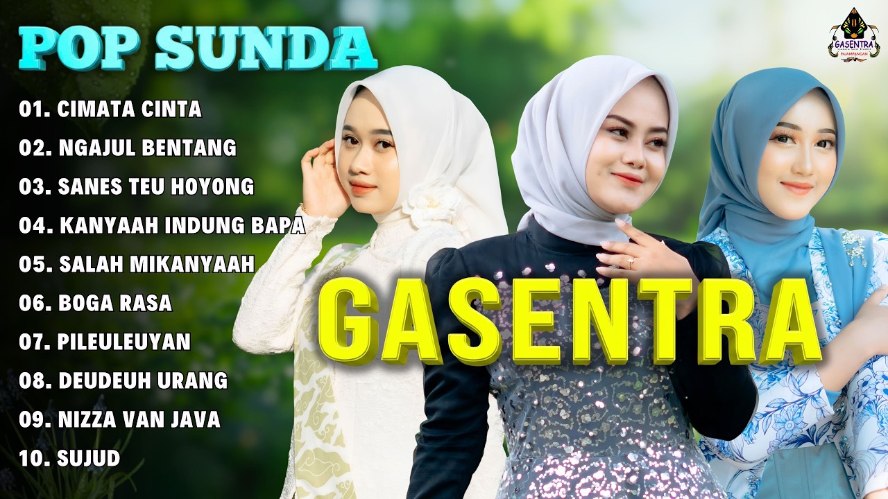 Kumpulan Lagu Pop Sunda GASENTRA Terbaru | Nina - Amala - Nanih