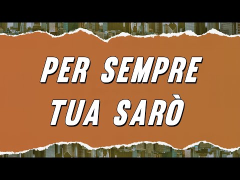 Nino D'Angelo - Per Sempre Tua Sarò (Testo)