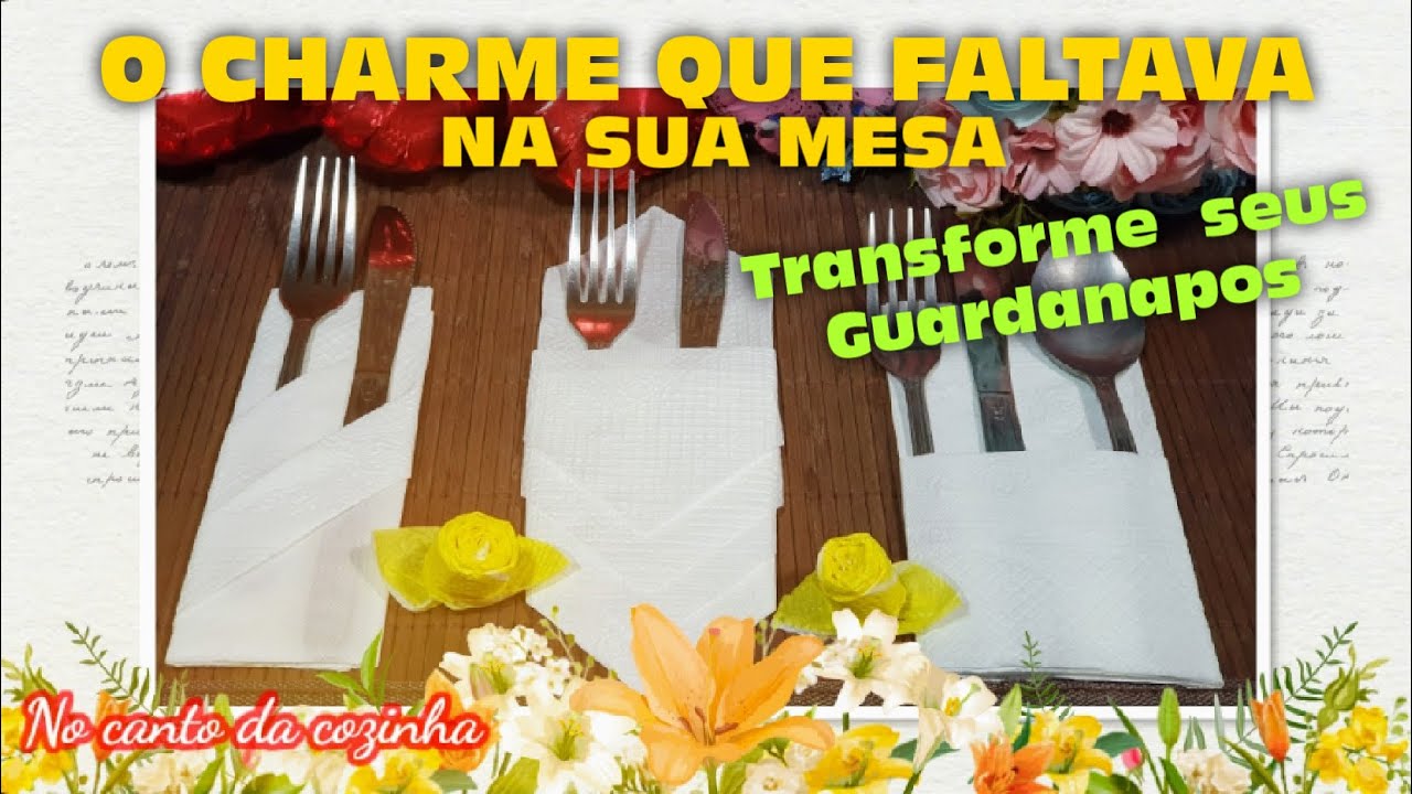 GUARDANAPOS DE PAPEL. É muito fácil deixá-los com charme e elegância.