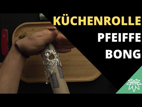 Küchenrollen Klopapier Bong / Pfeiffe selber bauen Tutorial
