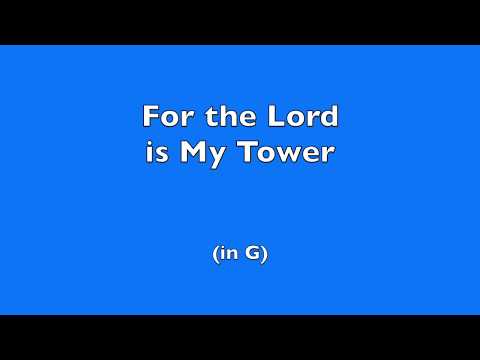 For the Lord is My Tower (Live) (G) | Steve Kuban