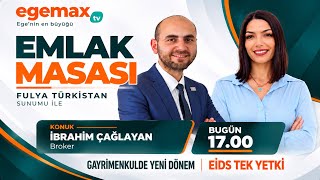 Gayrimenkulde Yeni Dönem: EİDS Tek Yetki Nedir? | Emlak Masası