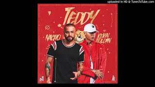 Nacho Ft. Kevin Roldan - Teddy (Audio Oficial)