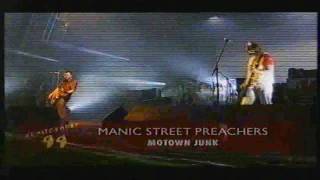 Manic Street Preachers - Motown Junk live @ Glastonbury &#39;99