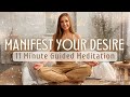 11 Minute Manifestation Meditation Create Anything You Desire