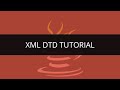 XML DTD (Document Type Definition) Tutorial | Java ...