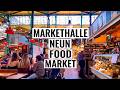 Markthalle Neun Berlin Explore Berlin S Best Food Market Street Food