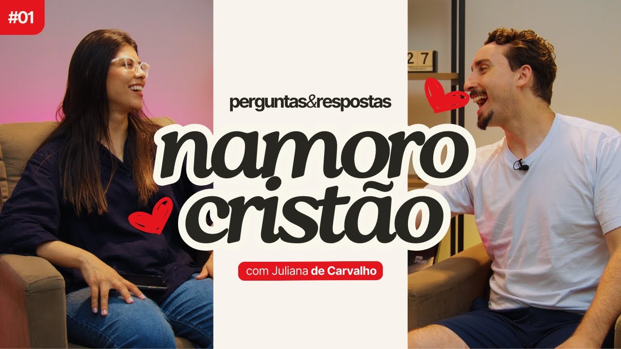 NAMORO CRISTÃO (Corte, adolescência, pode ou não pode?)  | Hugo e Juliana de Carvalho