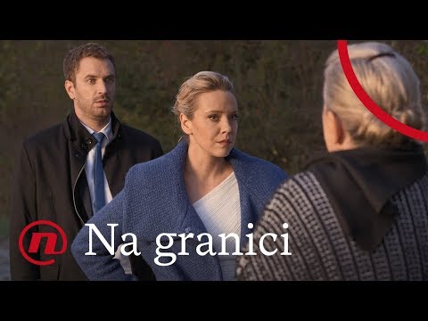 Na granici - ep 88 - Petra i Krešo vidjeli Zorku