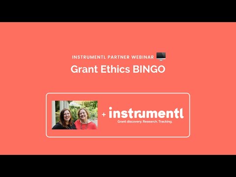 Grant Ethics BINGO ft. Fundraising Hayday | Instrumentl Grants Workshop