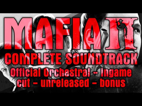 Mafia 2 - Complete Soundtrack (2010) | OST, in-game, cut, unreleased (Matúš Široký, Adam Kuruc)