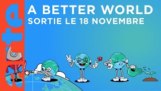 A Better World