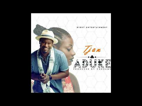 Tjan - Aduke