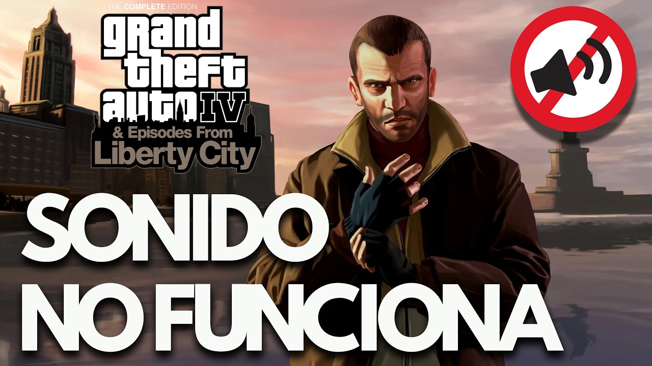 Grand Theft Auto 4 The Complete Edition No Funciona el Sonido, Audio Cortado, Lag SOLUCIÓN✅