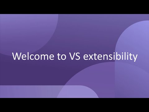 Welcome to VS extensibility